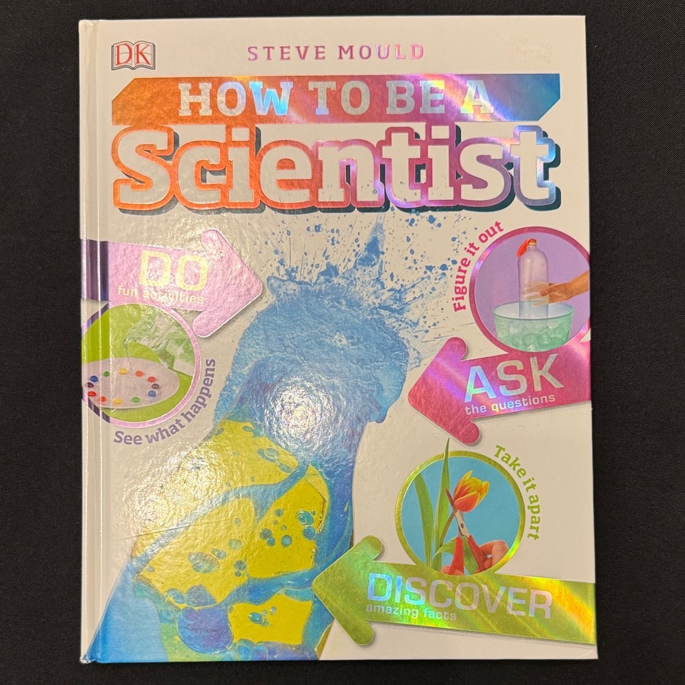 DK Books “How to Be a Scientist”